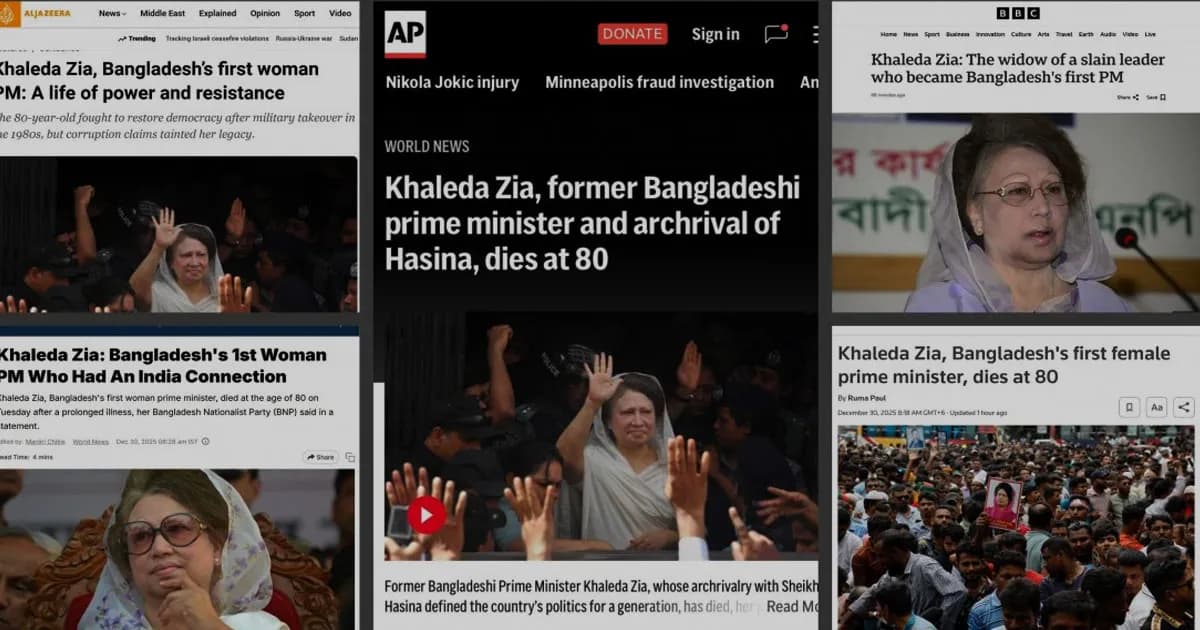 বিশ্ব মিডিয়ায় খালেদা জিয়ার মৃত্যুর খবর