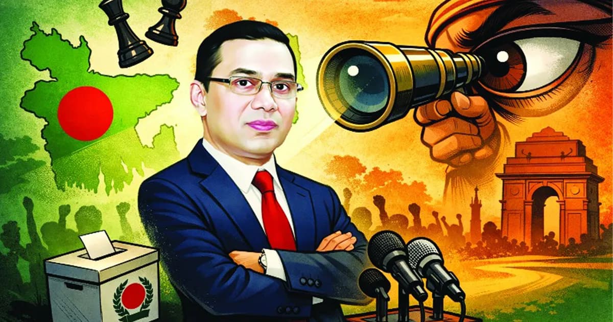 দিল্লির নজরে তারেক রহমান : ‘স্নায়ু পরীক্ষা’ নাকি ভবিষ্যতের অংশীদারিত্ব?